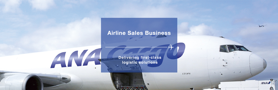 Airline Sales Business Delivering first-classlogistic solutions